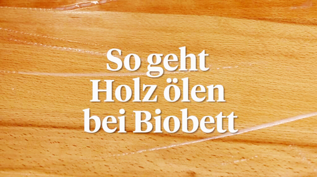 Portfolio Eva Kuschfeldt: Produktion der Filmreihe "So entsteht ein Biobett"